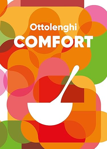 Ottolenghi Comfort Cookbook