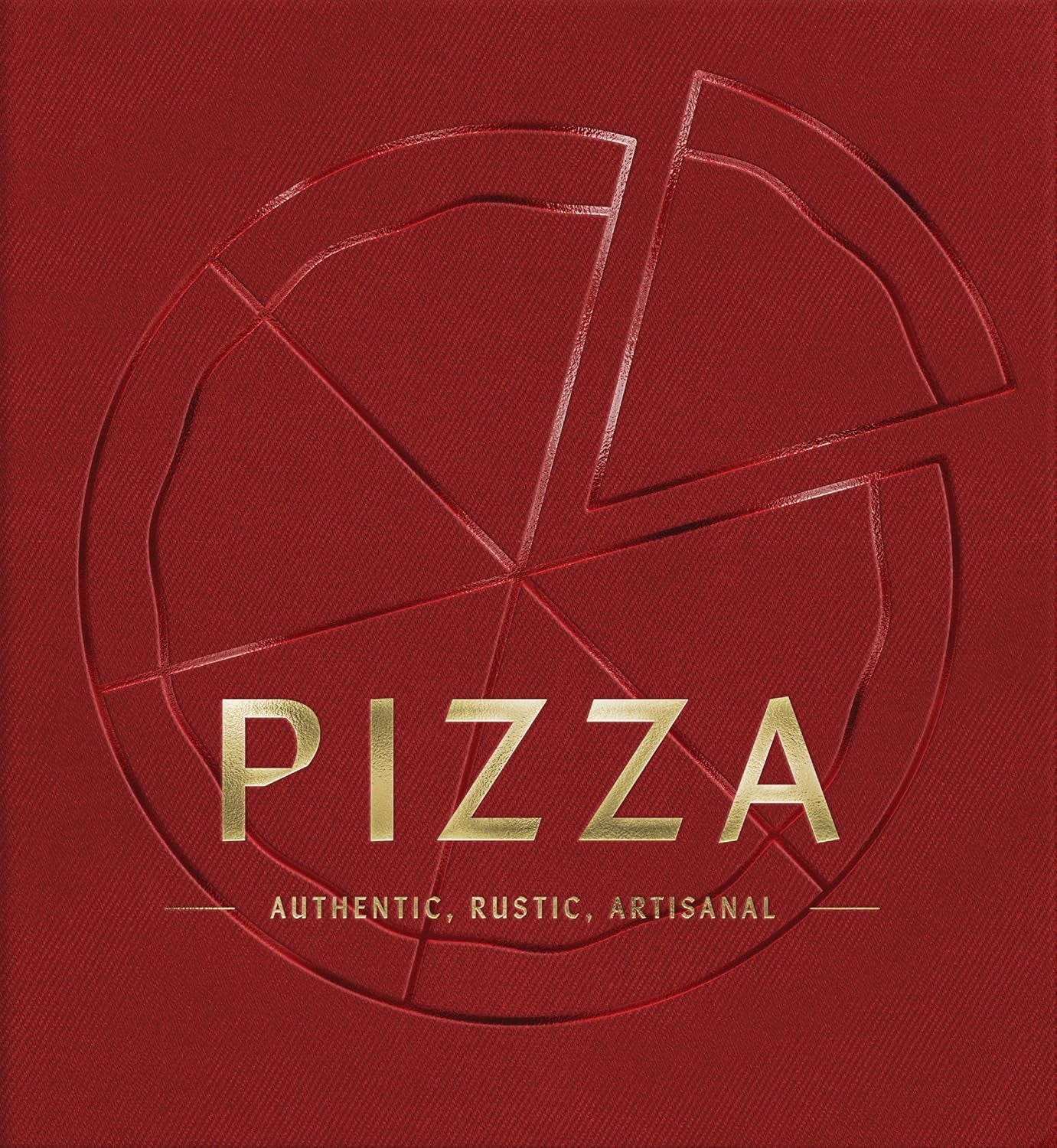 Pizza - Authentic Rustic Artisanal